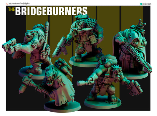 Bridgeburners (5 Models)